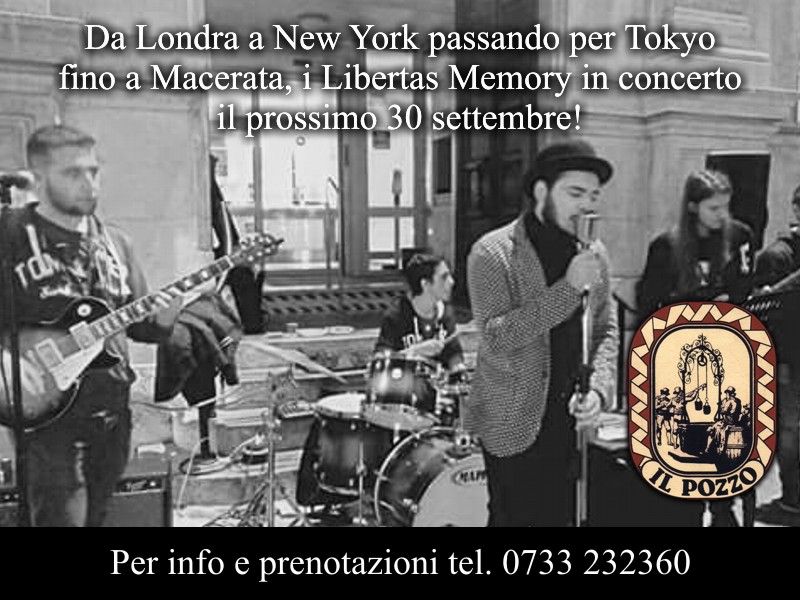 Libertas Memory in concerto venerdì 30 settembre